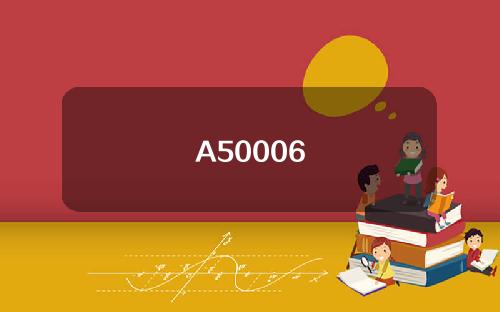 A50006